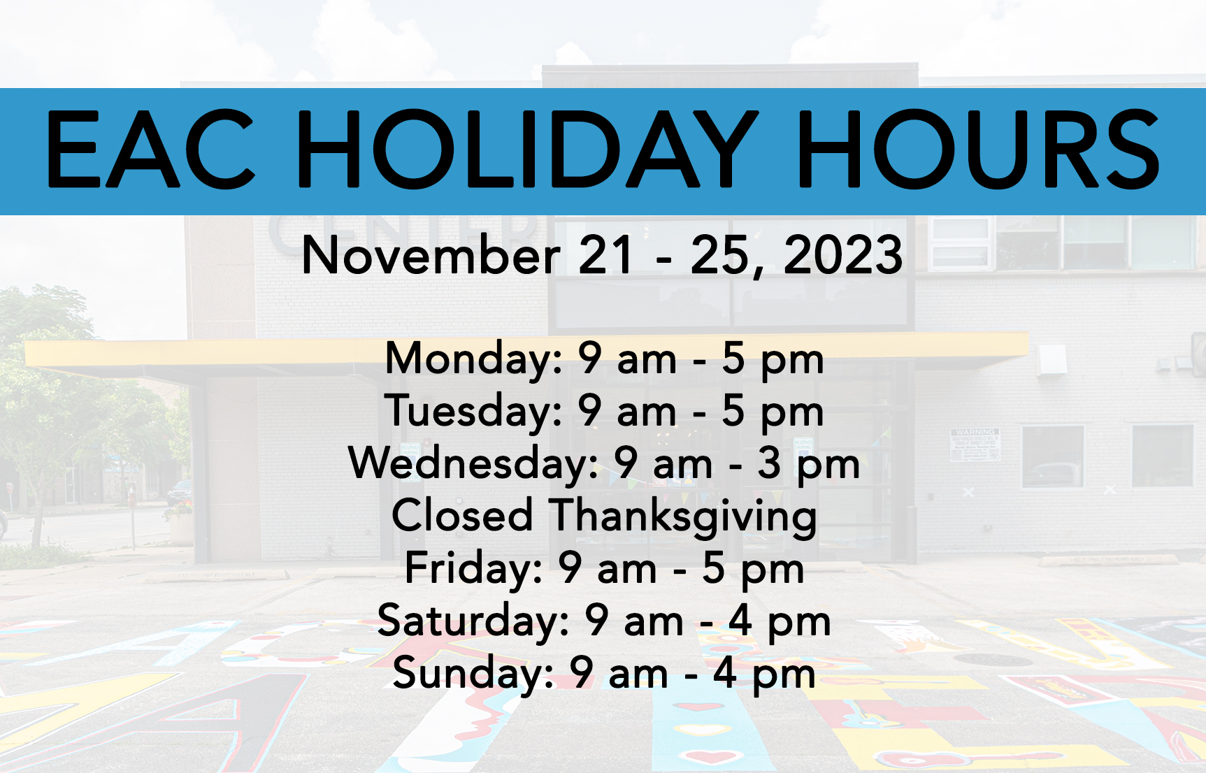 Thanksgiving Hours